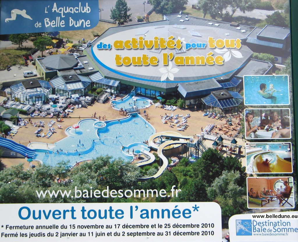 Aquaclub - Belle Dune - Baie de Somme - Fort Mahon - Quend plage